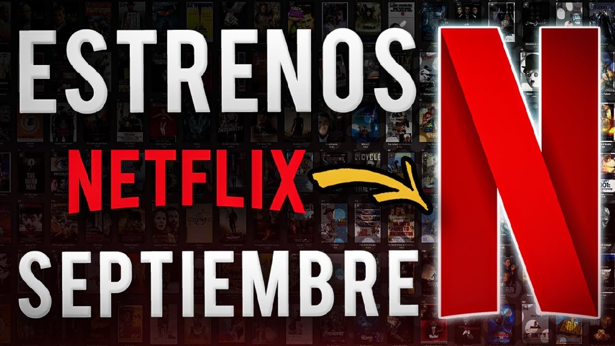 Cuáles son los nuevos estrenos de Netflix en el mes de septiembre – El ...